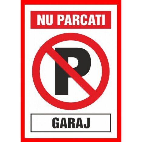 Nu parca garaj